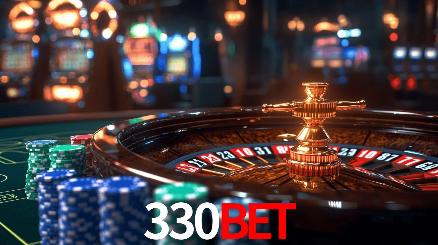 330BET - Cassino Milionário - 330BET.com
